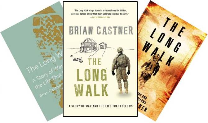 The Long Walk A Story Of War And The Life That Follows